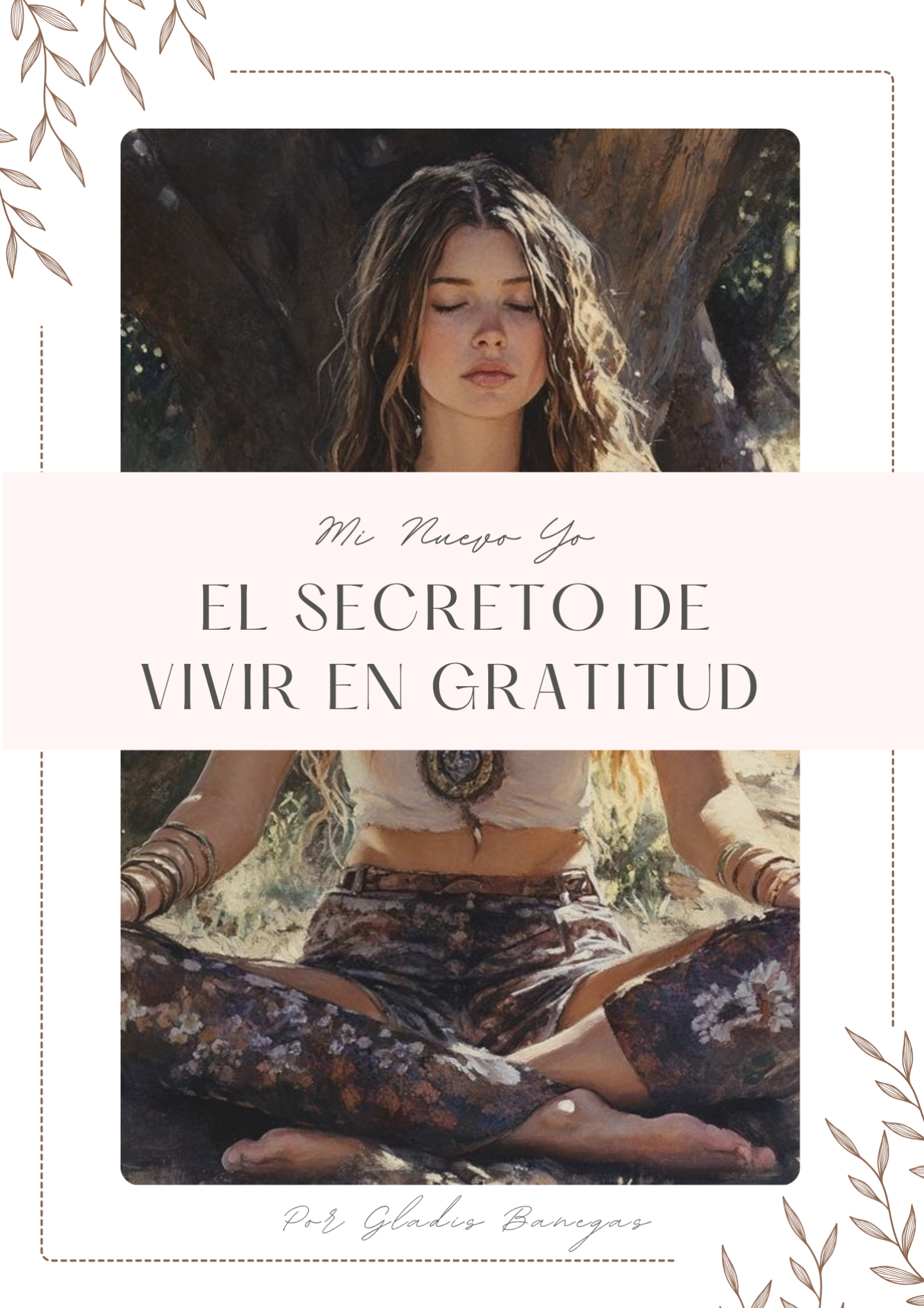 El Poder de la Gratitud – eBook Digital + Diario de Manifestación y Gratitud